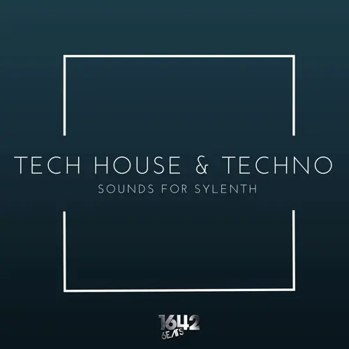 1642 Beats Tech-House & Techno Sounds for Sylenth