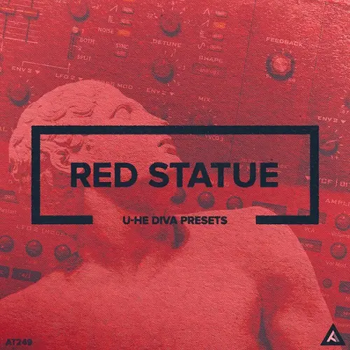 Audiotent Red Statue // Diva Presets