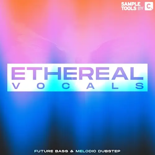 Cr2 ETHEREAL VOCALS: Future Bass & Melodic Dubstep WAV