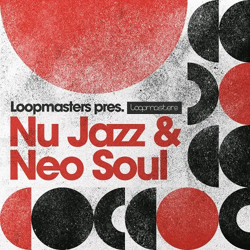 Loopmasters Nu Jazz & Neo Soul MULTIFORMAT