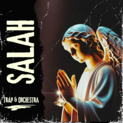 SALAH – TrT-kid The Producer SALAH - Trap & Orchestra WAV MIDIap & Orchestra