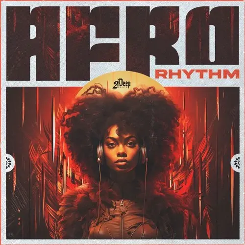 2Deep Beats Afro Rhythm WAV MIDI