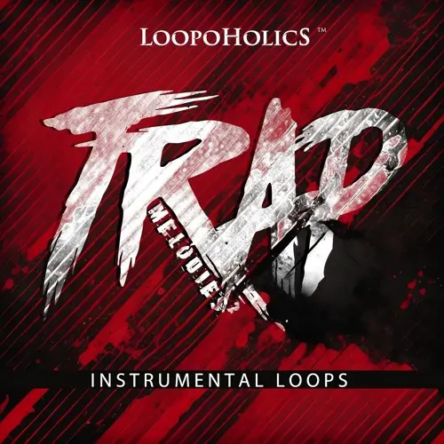 Loopoholics Trap Melodies 2: Instrumental Loops WAV