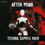 Innovation Sounds After Mind - Techno Sample Pack WAV MIDI