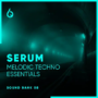 Freshly Squeezed Samples Serum Melodic Techno Essentials Volume 8 FXP