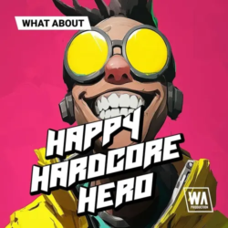 WA Production Happy Hardcore Hero WAV