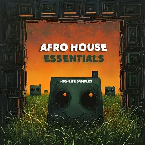 HighLife Samples Afro House Essentials WAV MIDI FXP