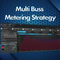 MyMixLab Luca Pretolesi Multi Buss Metering Strategy TUTORIAL