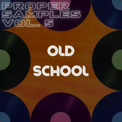 Proppa Proper Samples Vol. 5 - Old School WAV