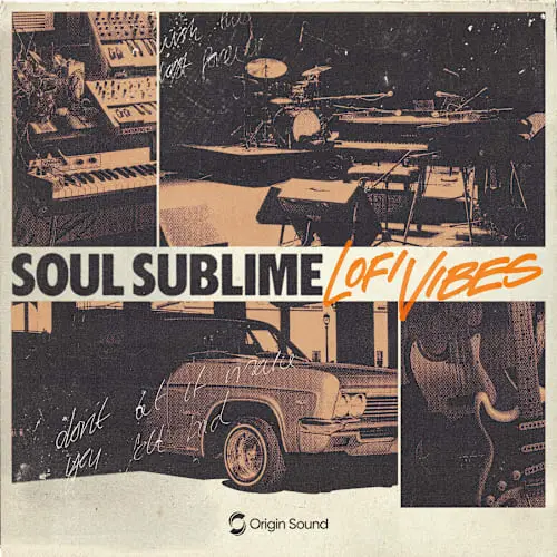 Origin Sound Soul Sublime - Lofi Vibes WAV