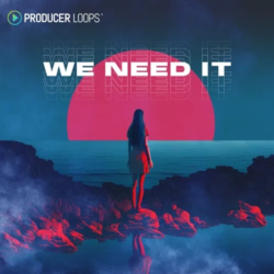 Producer Loops We Need It WAV MIDI