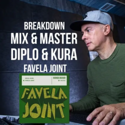 Breakdown Mix & Master Diplo & Kura - Favela Joint
