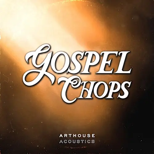 Arthouse Acoustics Gospel Chops WAV