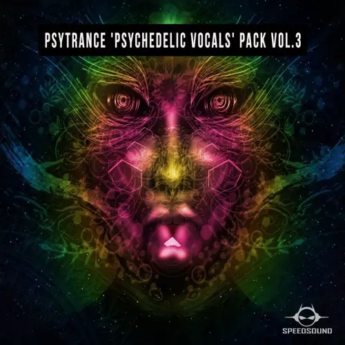 Speedsound Psytrance Psychedelic Vocals Pack Vol.3 WAV