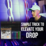 MyMixLab Luca Pretolesi Simple Trick to Elevate Your Drop TUTORIAL