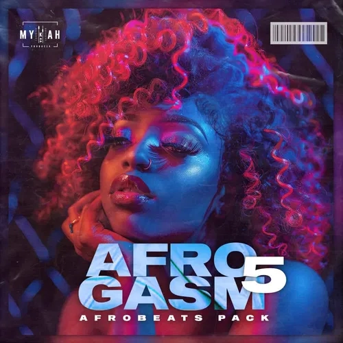 Mykah Afro Gasm Vol 5 WAV