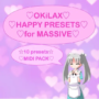 OKiLAX Happy Presets Pack For Massive