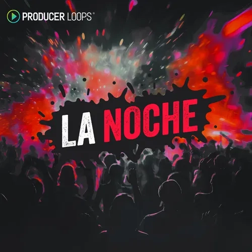 Producer Loops La Noche MULTIFORMAT