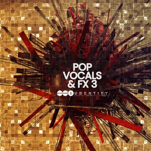 Audentity Pop Vocals & FX 3 WAV MIDI
