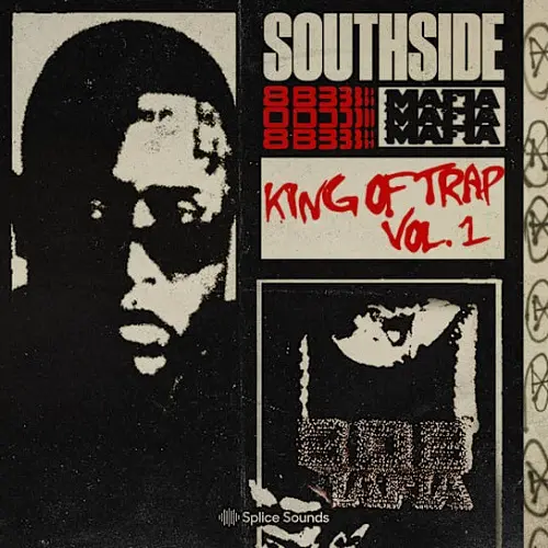 Splice Sounds Southside - King Of Trap Vol. 1 WAV