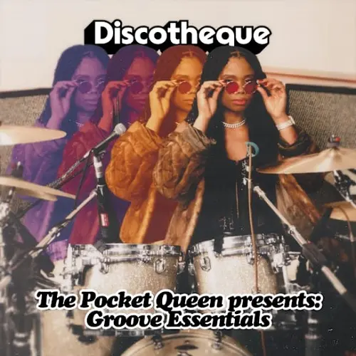 Discotheque The Pocket Queen Presents: Groove Essentials WAV