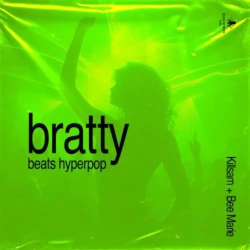 Bratty Beats Hyperpop By Killsam & Bee Marie WAV