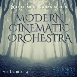 Equinox Sounds Full Midi Tracks Series: Modern Cinematic Orchestra Vol 4