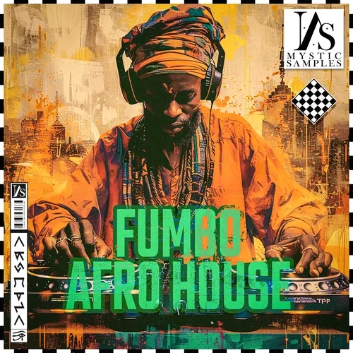 Mystic Samples Fumbo Afro House WAV MIDI