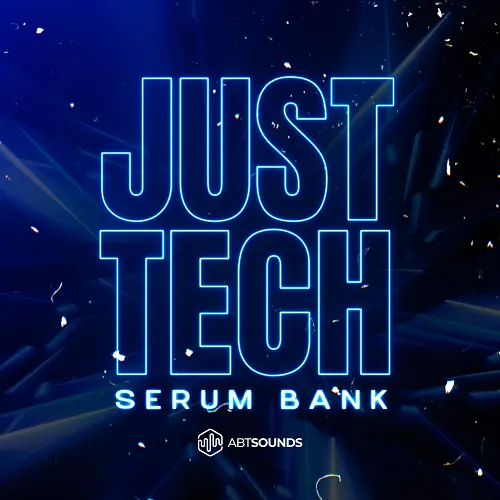 ABT Sounds Just Tech [Serum 2 Bank]