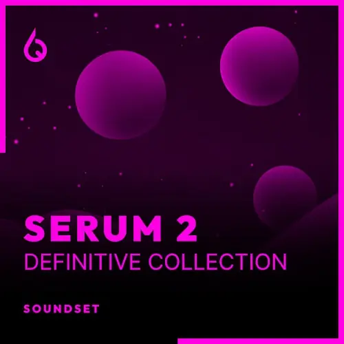 Freshly Squeezed Samples Serum 2 Definitive Collection