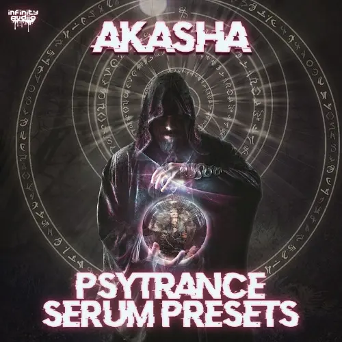 Infinity Audio Akasha - Psytrance Serum Presets