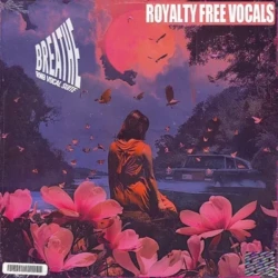 LifeStyleDidIt Breathe - Vocal Sample Pack WAV