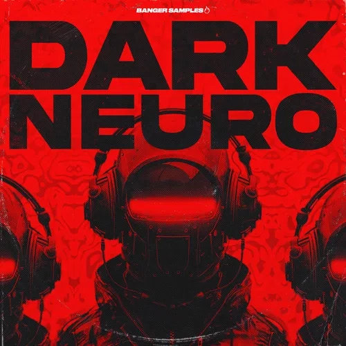 Banger Samples Dark Neuro WAV MIDI REX