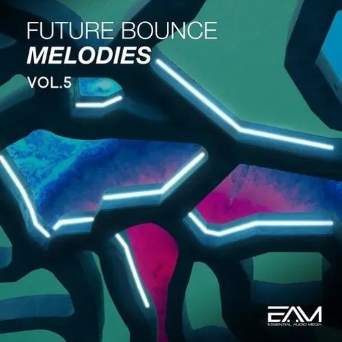 Essential Audio Media Future Bounce Melodies Vol 5 WAV MIDI