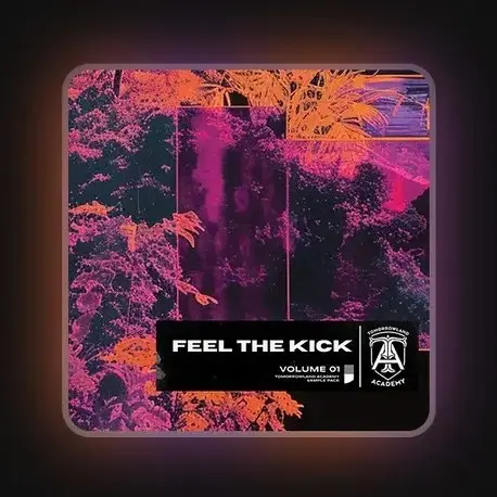Tomorrowland Academy Sample Pack : Feel The Kick WAV
