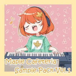 Maple Cafeteria Sample Pack Vol.1 WAV PRESETS