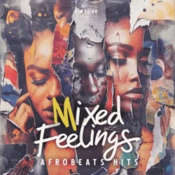 Mykah Mixed Feelings - Afrobeats Hits WAV