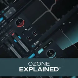 Groove3 Ozone Explained TUTORIAL