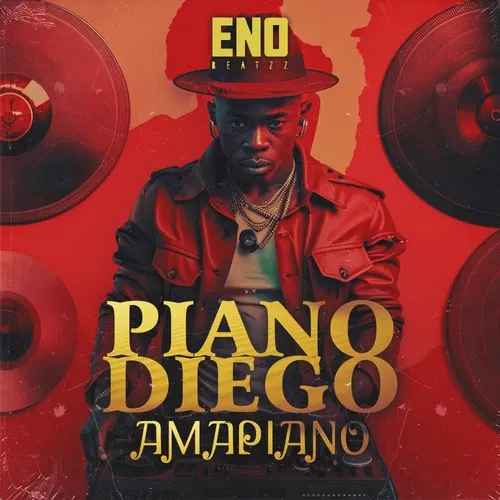 Eno Beatzz Piano Diego - Amapiano WAV