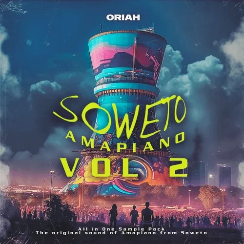 Oriah Soweto Amapiano Vol 2 WAV