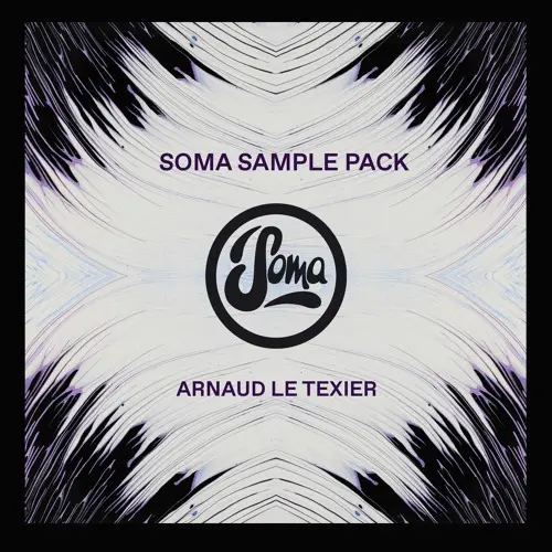 Soma Records Arnaud Le Texier Soma Sample Pack WAV