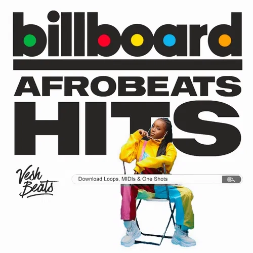 Vesh Beats Billboard Afrobeat Hits Vol 1 WAV MIDI