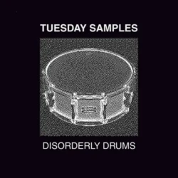 Tuesday Samples Disorderly Drums WAV ALS