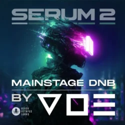 Black Octopus Sound Mainstage DNB by V O E (Serum 2 Presets)