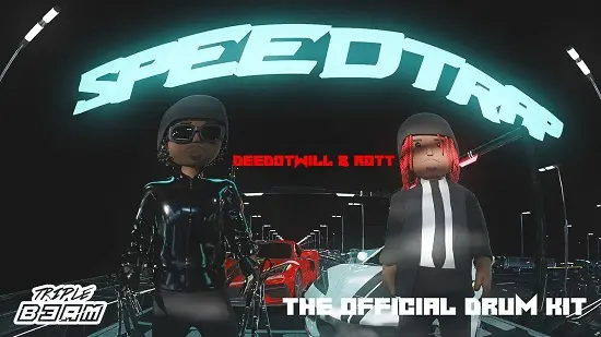 Triple B3am Speedtrap Kit 1 by Deedotwill & Rott WAV
