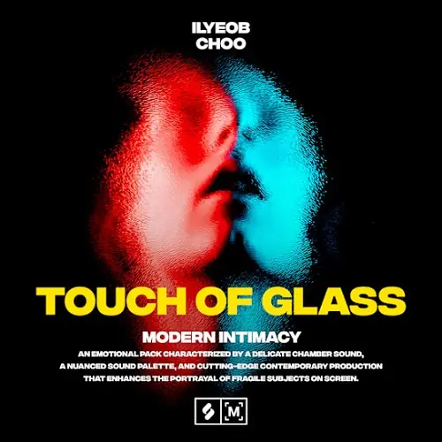 Montage by Splice Touch of Glass Modern Intimacy WAV