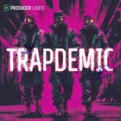 Producer Loops Trapdemic MULTIFORMAT