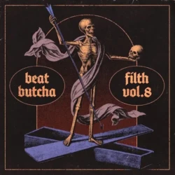 Beat Butcha Filth Vol.8 Drum Kit WAV
