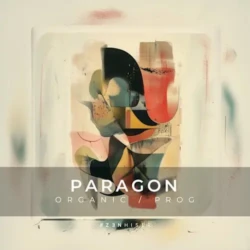 Zenhiser Paragon - Organic & Progressive WAV-FANTASTiC