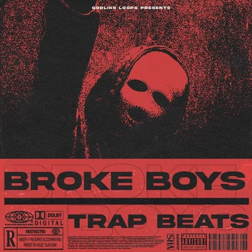 Godlike Loops Broke Boys - Trap Beats WAV MIDI